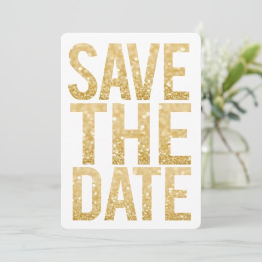 White & Gold Glitzer Save the Date Typografie Einladung (Stehend Vorderseite)