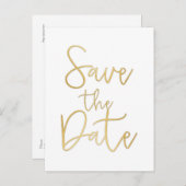 White & Gold SAVE THE DATE Moderne Script Postcard Ankündigungspostkarte (Vorne/Hinten)