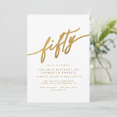 White & Gold Script | Delicate Luxe 50. Geburtstag Einladung (Stehend Vorderseite)
