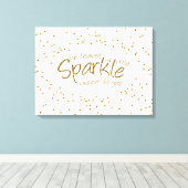 White & Gold Verlasse eine kleine Sparkle Leinwanddruck (Insitu (Holzboden))