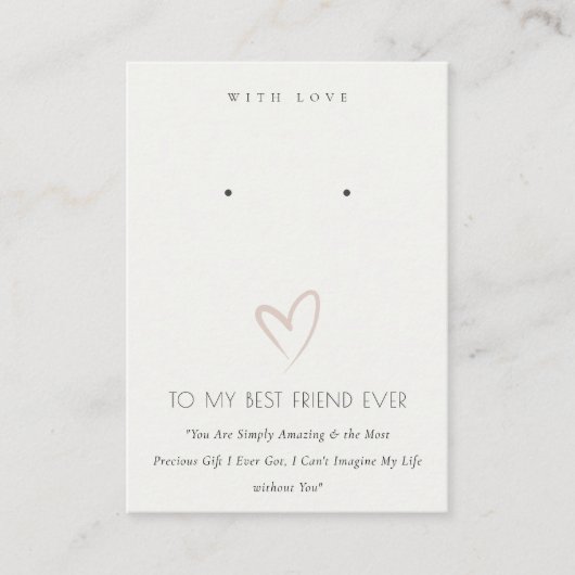 WHITE HEART BEST FRIEND GIFT EARING DISPLAY PLATZKARTE (Vorderseite)