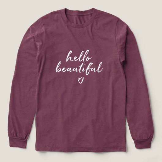 White Hello Beautiful Inspirational Quote Heart Tri-Blend Shirt (Design Vorderseite)