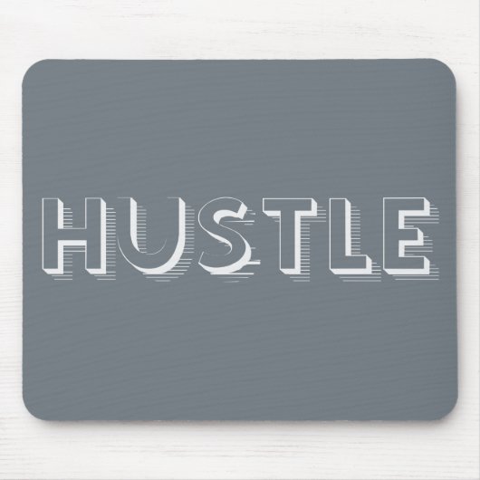 White Hustle Moderne Typografie Mousepad (Vorne)
