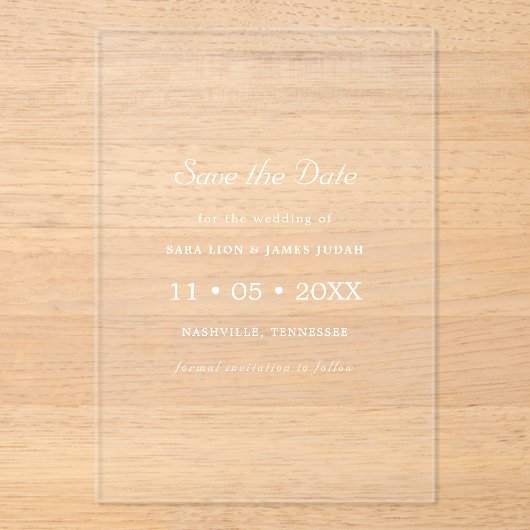 White Minimal Modern Save the Date Card Acryleinladungen (Vorderseite)