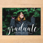 White Modern Calligraphy Foto Abschluss Acryleinladungen (Vorderseite)