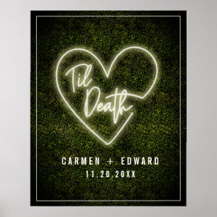 White Neon Til Death Neon Heart Wedding Willkommen Poster