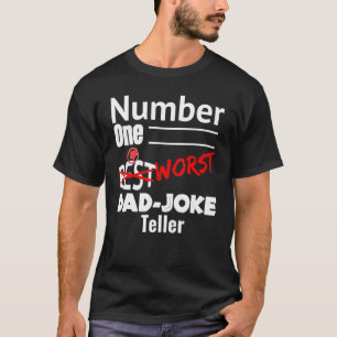 White Number One Best Worst Vater Joke Teller Vate T-Shirt
