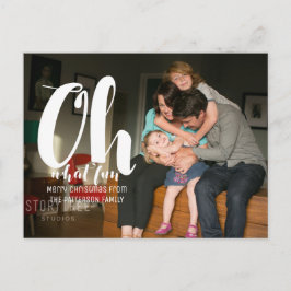 White Oh What Fun Holiday Foto Postcard Feiertagspostkarte