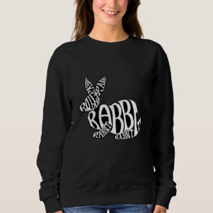 White on Black Rabbit Typografie Word Art Sweatshirt