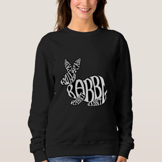White on Black Rabbit Typografie Word Art Sweatshirt (Vorderseite)