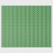 White on Dark Green Weihnachtstypografie Geschenkpapier (Flach)