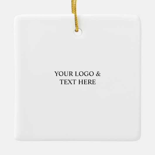 White Personalized – Your Logo & Text Here Keramikornament (Vorderseite)