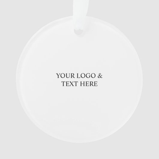 White Personalized – Your Logo & Text Here Ornament (Vorderseite)