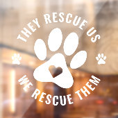 White Pet Lover wir retten sie Auto Window Decal Fensteraufkleber (Blatt 2)