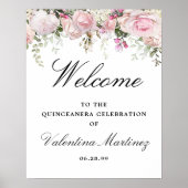 White Pink Floral Quinceanera Begrüßungszeichen Poster (Vorne)
