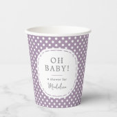 White Polka Dot Pattern Oh Baby Dusche Dusty Lilac Pappbecher (Vorderseite)