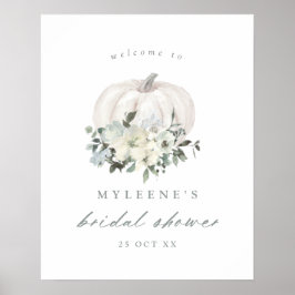 White Pumpkin und Blume Brautparty Willkommen Poster