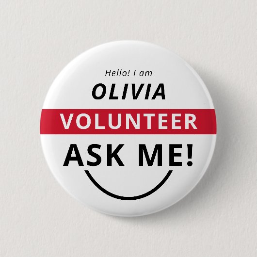 White Red Frag Me Volunteer Abzeichen Event Name T Button (Vorderseite)