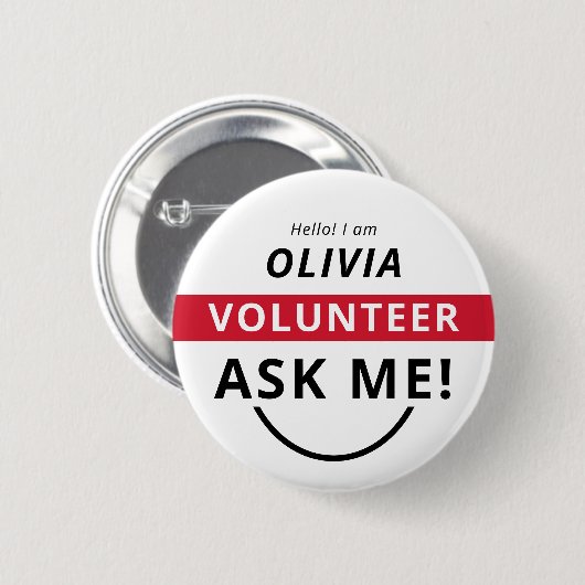 White Red Frag Me Volunteer Abzeichen Event Name T Button (Vorne & Hinten)