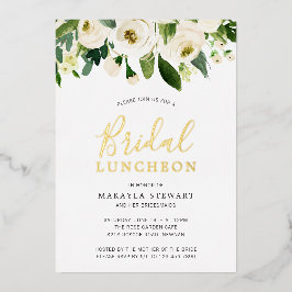 White Roses Greenery Floral Bridal Luncheon Gold Folieneinladung