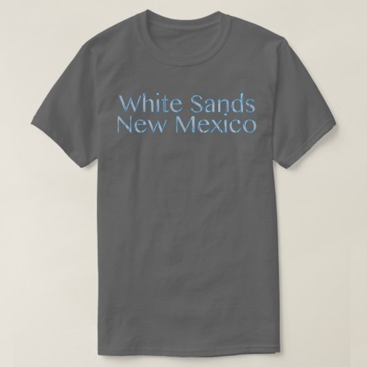 White Sands New Mexico eingebettet T-Shirt (Design vorne)