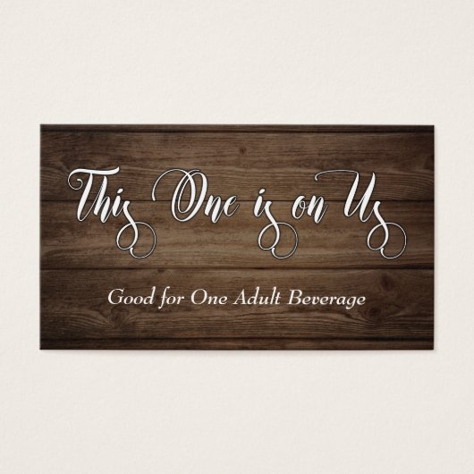 White Script on Rustic Brown Wood, Drink Tickets (Vorderseite)