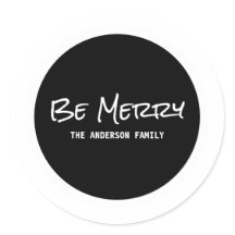 White Simple Script Be Meroise Holiday Stickers