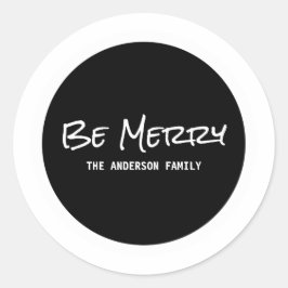 White Simple Script Be Meroise Holiday Stickers