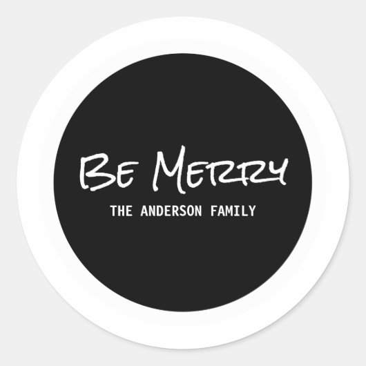 White Simple Script Be Meroise Holiday Stickers (Vorderseite)