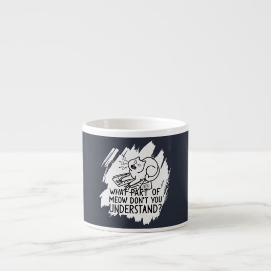 White Splash Funny Cat Zitat Espressotasse (Vorderseite)