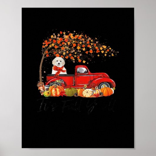 White Toy Poodle It’s Fall Y’all Pumpkin Fall Poster (Vorne)