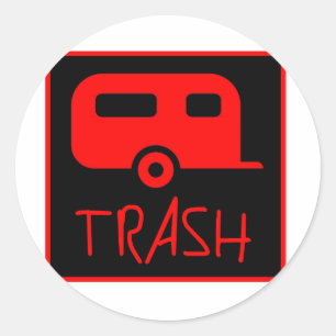 White Trailer Park Trash Arme Dumb Redneck Runder Aufkleber