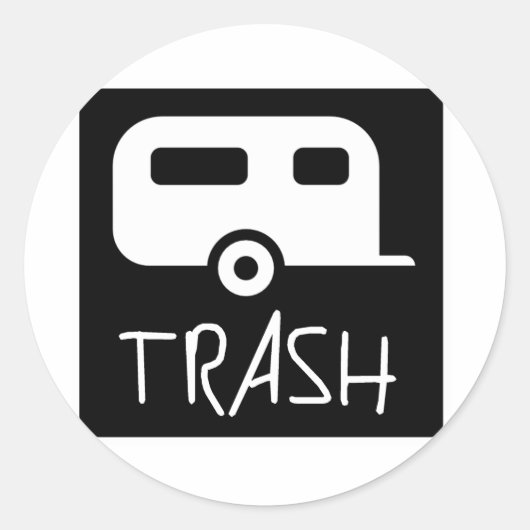 White Trailer Park Trash Arme Dumb Redneck Runder Aufkleber (Vorderseite)