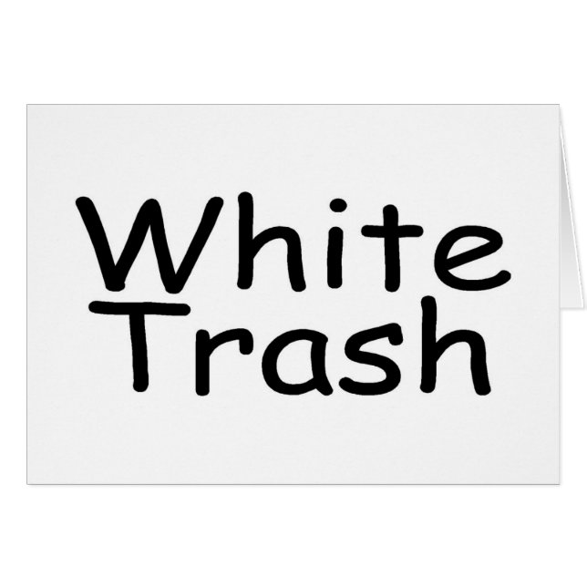 White Trash (Vorderseite (Horizontal))