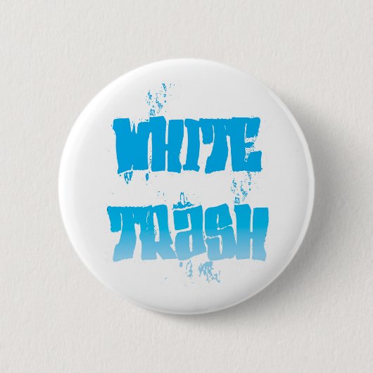White Trash Graffiti Design Button (Vorderseite)