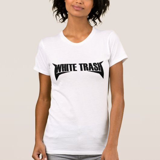 White Trash T-Shirt (Vorderseite)