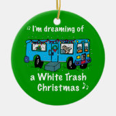 White Trash Weihnachten Keramikornament (Vorne)