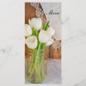 White Tulips Mason Jar Country Barn Wedding Menü Menükarte (Rückseite)
