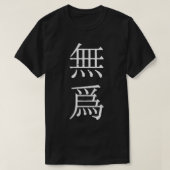 White Vertical Wu Wei ('Nonaction' auf Chinesisch) T-Shirt (Design vorne)