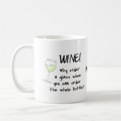White Wine - Bestellung ganz Flasche Name Personal Kaffeetasse (Links)