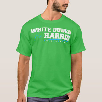whitedudesforharris Hoodie T-Shirt