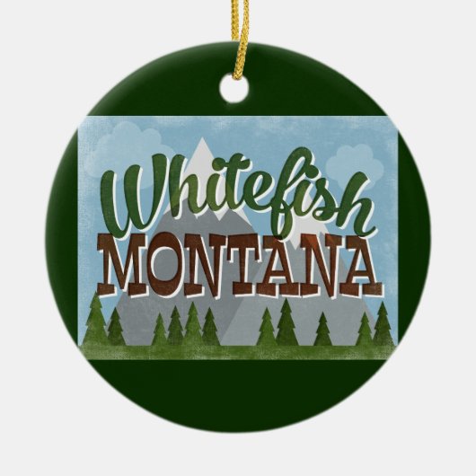 Whitefish Montana Fun Retro Snowy Mountains Keramik Ornament (Vorne)
