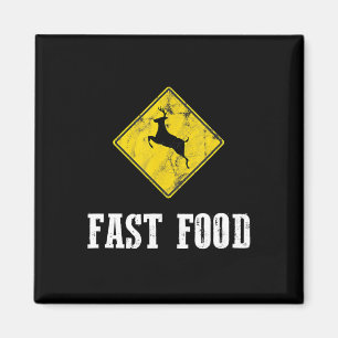 Whitetail Buck Funny Deer Junting Season Fast Food Magnet