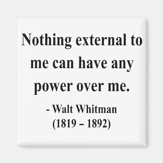 Whitman Quote 10a Magnet (Vorne)