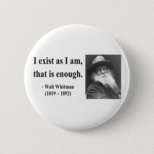 Whitman Zitat 3b Button (Vorderseite)