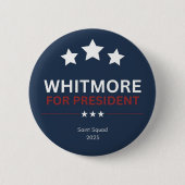 Whitmore für President Button (Vorderseite)