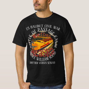 WHITTIER ALASKA HEILBUTT-KRIEG GEGEN SEWARD 2045 T-Shirt