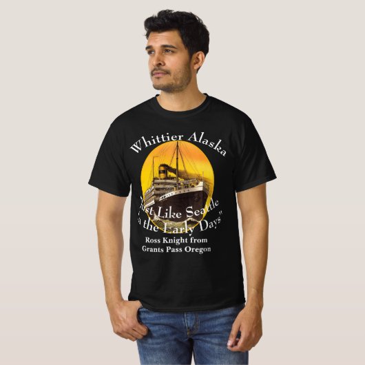 Whittier Alaska wie Seattle am frühen Morgen T-Shirt (Vorne ganz)