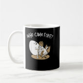 Who Came First Chicken or Egg Chickens Lover Farme Kaffeetasse (Links)