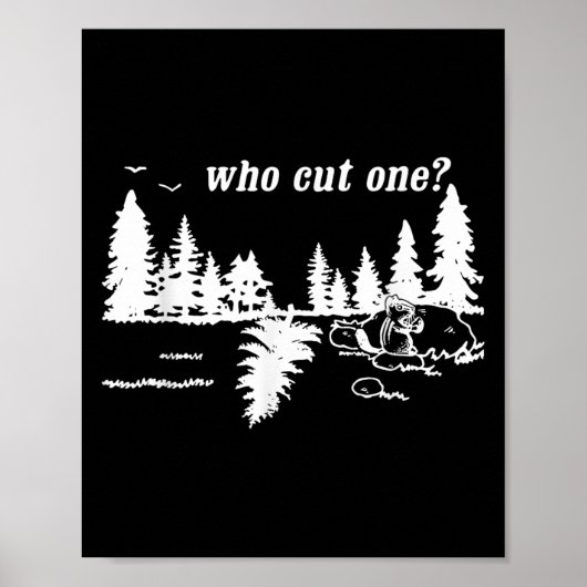 Who Cut One_ Funny Design Poster (Vorne)